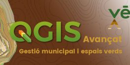 QGIS Avançat per a la gestió municipal i espais verds